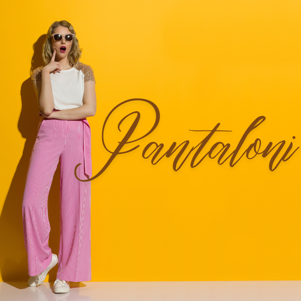 PANTALONI